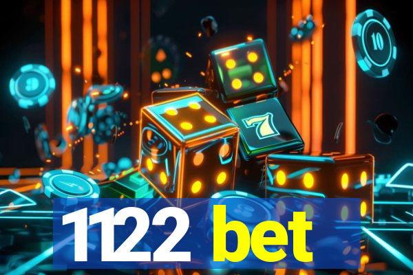 1122 bet